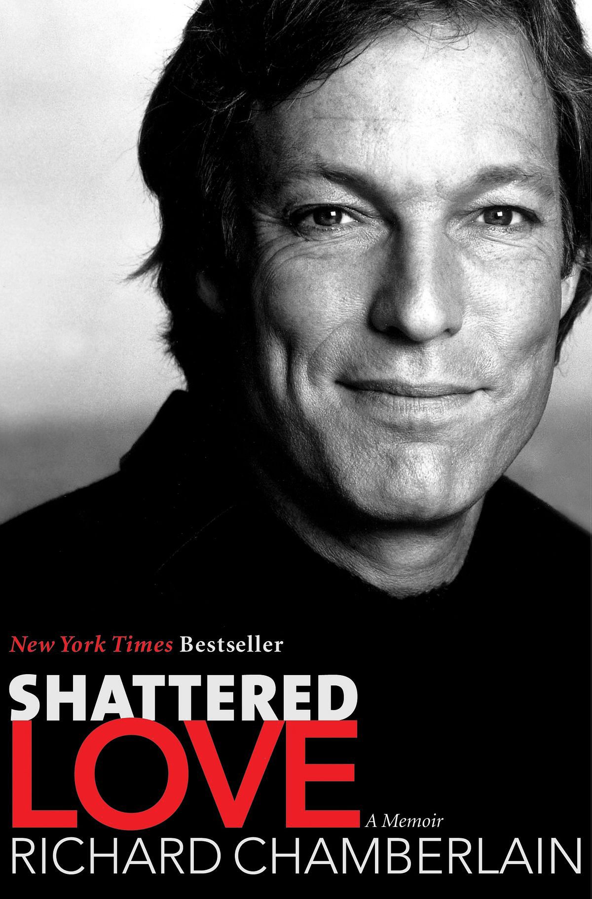 Биографическая книга Ричарда Чемберлена «Shattered Love»