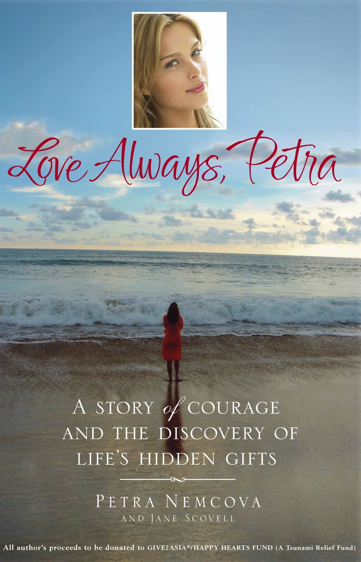 После трагических событий Петра издала книгу «Love Always. Petra», все сборы от продажи которой были направлены в фонд The Happy Hearts Fund для помощи пострадавшим от природных катаклизмов После трагических событий Петра издала книгу «Love Always. Petra»